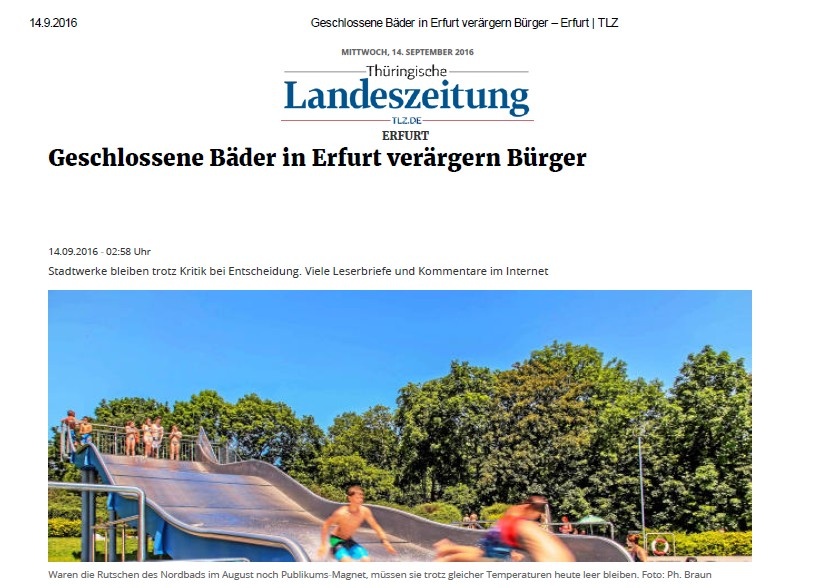 Presse: Geschlossene Bäder in Erfurt verärgern Bürger, Bild: TLZ: 14.9.2016, Text: Anja Derowski, Foto: Ph. Braun