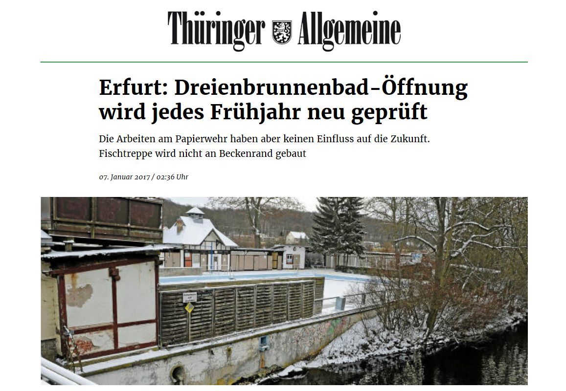 Presse: Dreienbrunnenbad-Öffnung wird geprüft, Bild: TA: 7.1.2017, Text Holger Wetzel, Foto Marco Schmidt
