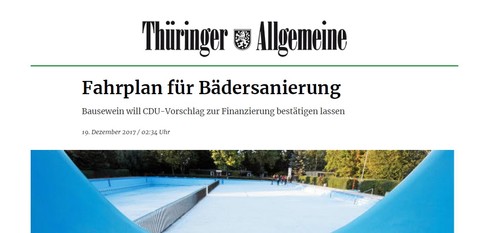 Presse: Fahrplan für die Bädersanierung<span> • TA 19.12.2017, Text: Holger Wetzel / Foto: Susann Fromm</span>